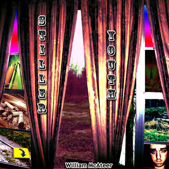 Album Art for Stiller Youth, by William McAteer